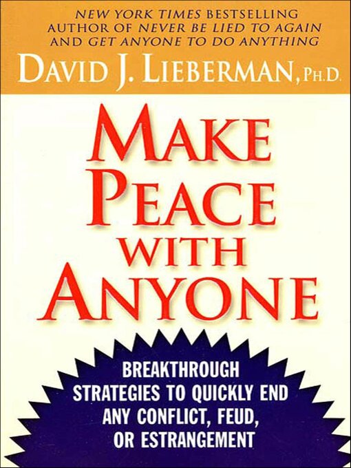 Title details for Make Peace with Anyone by David J. Lieberman - Wait list